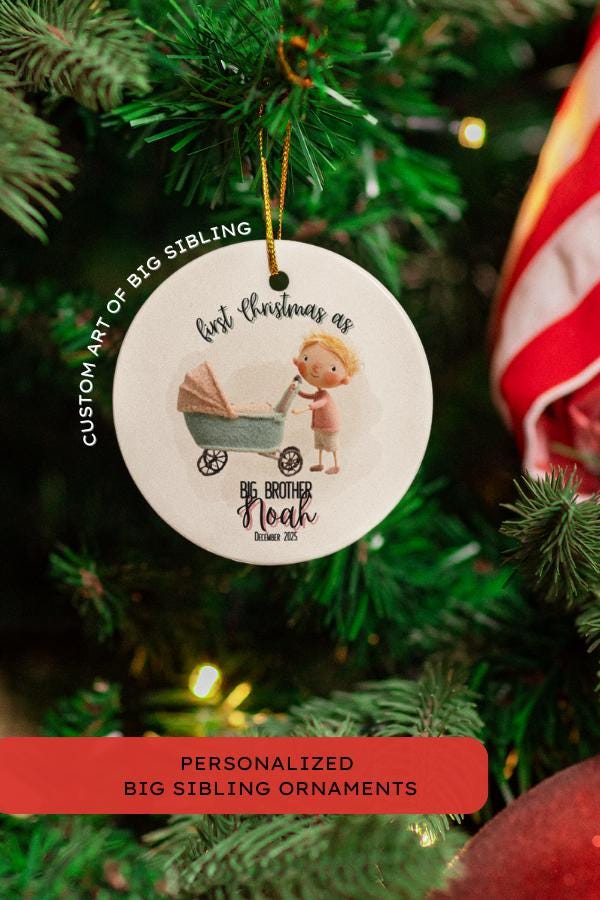 Personalized Big Sibling Ornament New Baby Gift for Family Newborn Christmas Ornament Celebration Holiday Decor Custom Ornament Keepsake