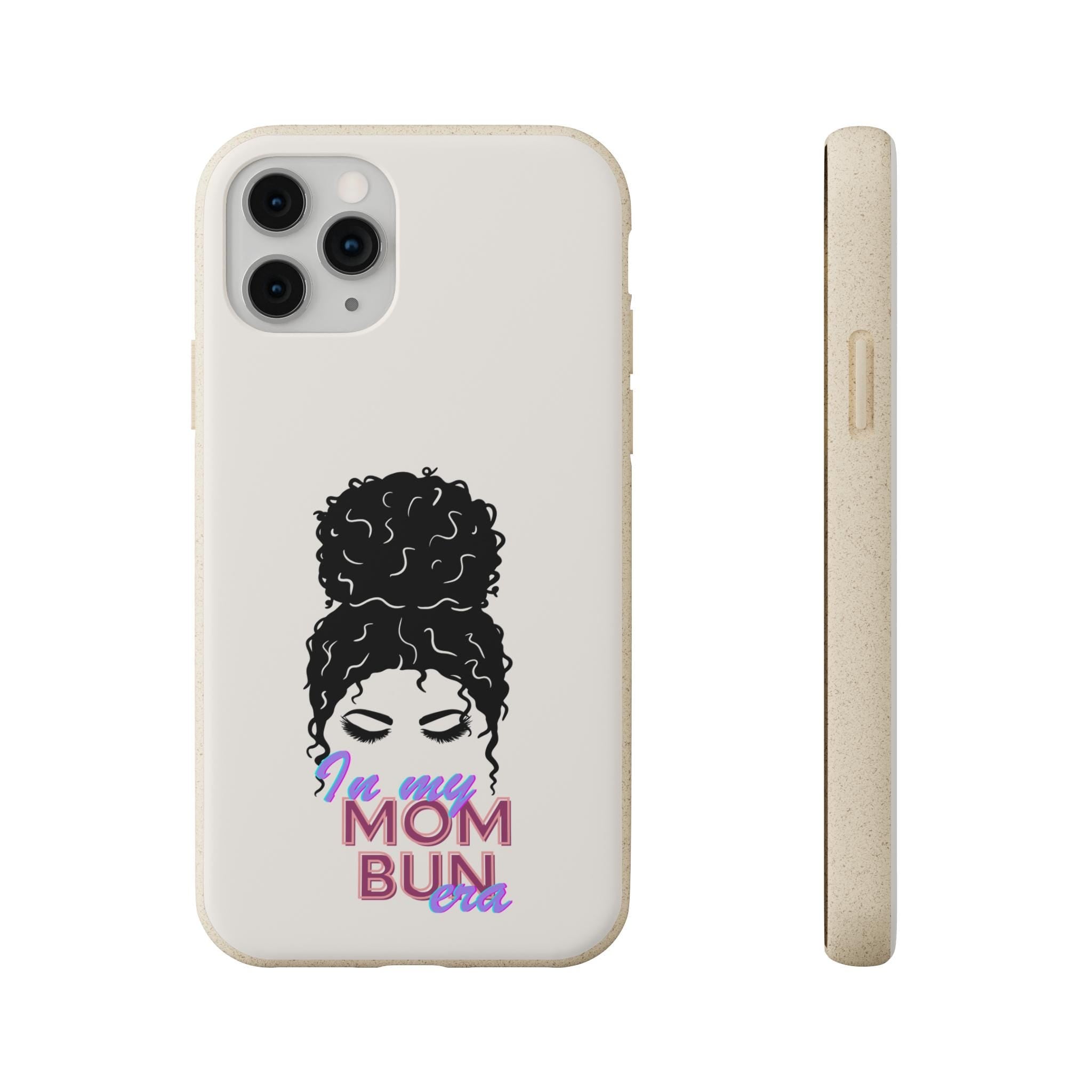 Biodegradable Phone Case for EcoFriendly Moms Mom Bun Era Tech Cover Sustainable iPhone Accessory Compostable Samsung Galaxy Protector