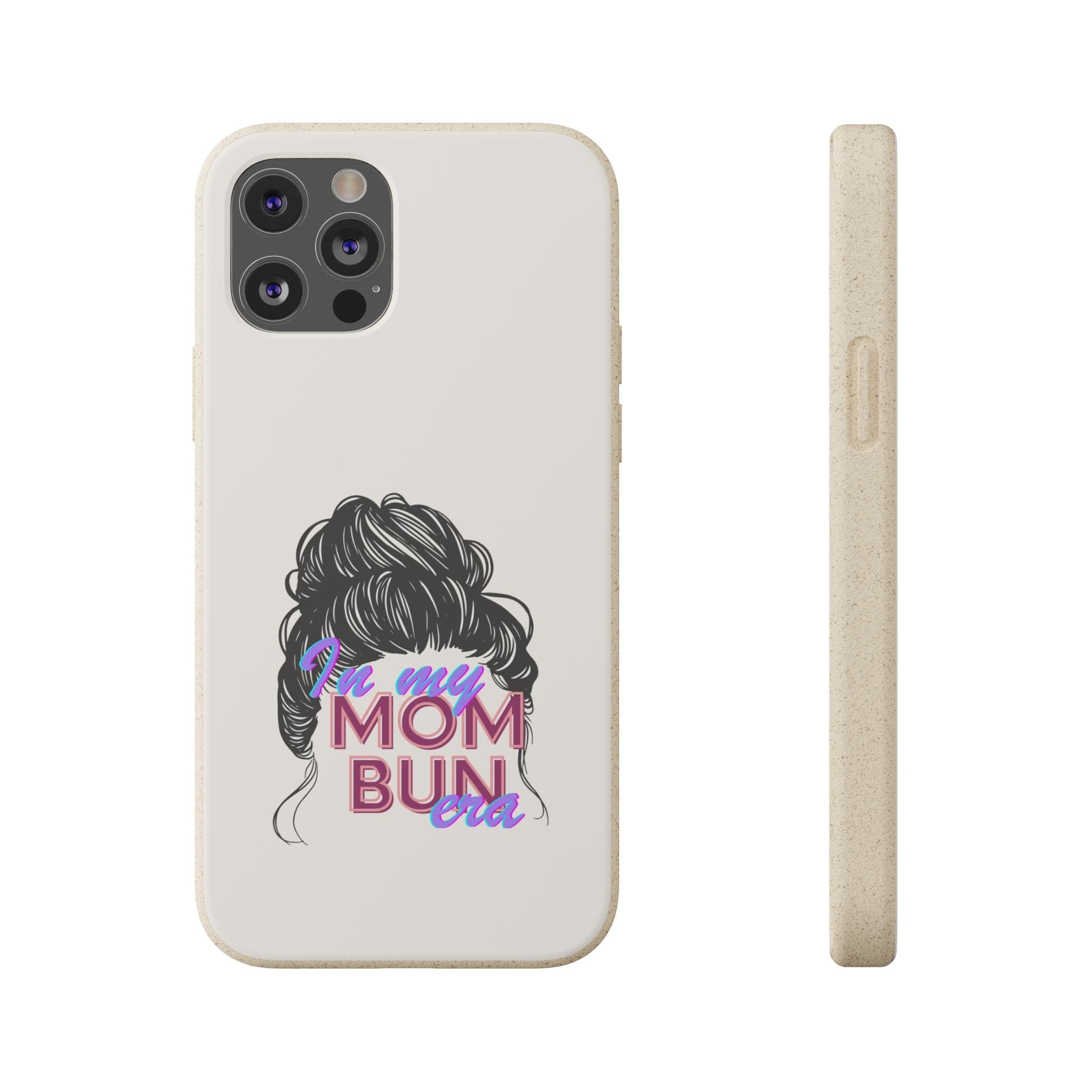 Biodegradable Phone Case for EcoFriendly Moms Mom Bun Era Tech Cover Sustainable iPhone Accessory Compostable Samsung Galaxy Protector