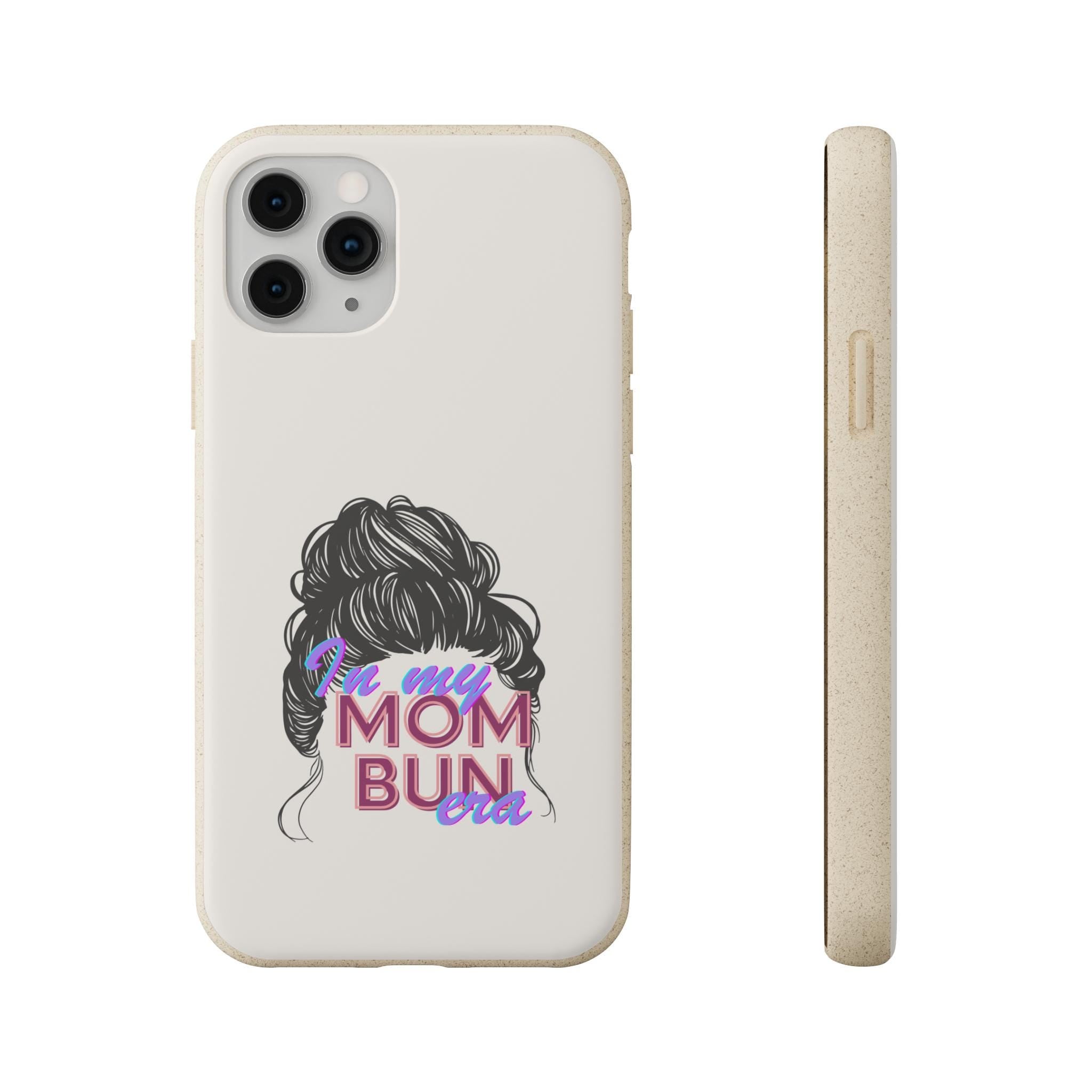 Biodegradable Phone Case for EcoFriendly Moms Mom Bun Era Tech Cover Sustainable iPhone Accessory Compostable Samsung Galaxy Protector